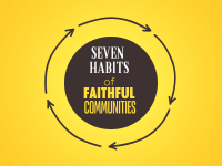 7 Habits of Faithful Communities